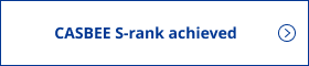 CASBEE S-rank achieved